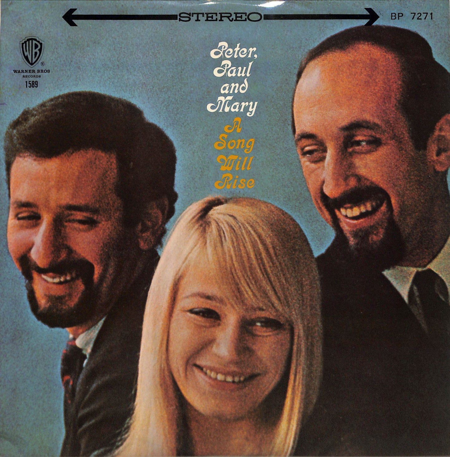 PETER, PAUL AND MARY - A Song Will Rise