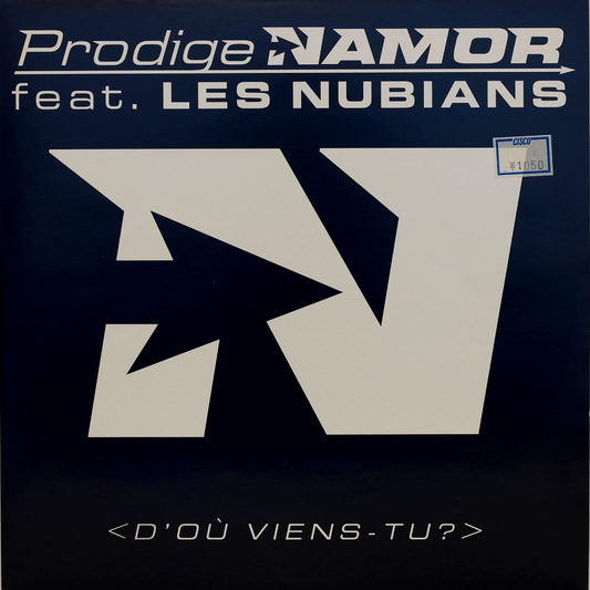 PRODIGE NAMOR Feat. LES NUBIANS - D'où Viens-Tu (12'' Single)